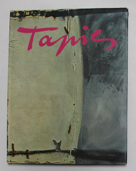 ANTONI TAPIES , ALBUM CU LUCRARILE ARTISTULUI , 1990