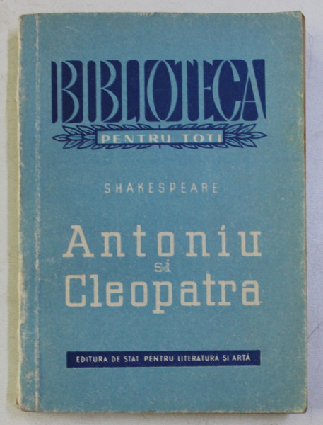 ANTONIU SI CLEOPATRA de SHAKESPEARE , 1951