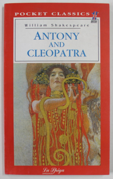 ANTONY AND CLEOPATRA by WILLIAM SHAKESPEARE , 2001