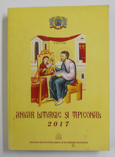 ANUAR LITURGIC SI TIPICONAL 2017 , APARUT 2016