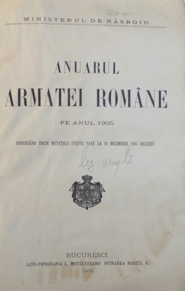 ANUARUL ARMATEI ROMANE PE ANUL 1905 , BUCURESCI 1905