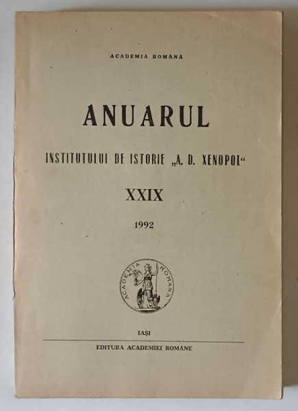 ANUARUL INSTITUTULUI DE ISTORIE A. D. XENOPOL XXIX 1992