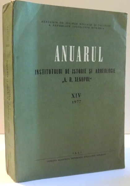 ANUARUL INSTITUTULUI DE ISTORIE SI ARHEOLOGIE "A.D. XENOPOL", XIV de COLECTIV DE AUTORI , 1977
