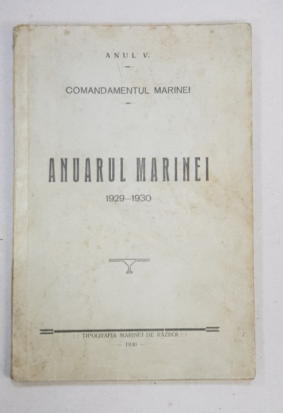 ANUARUL MARINEI 1929-1930, COMANDAMENTUL MARINEI, ANUL V