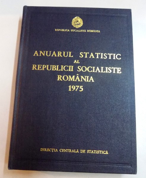 ANUARUL STATISTIC AL REPUBLICII SOCIALISTE ROMANIA 1975