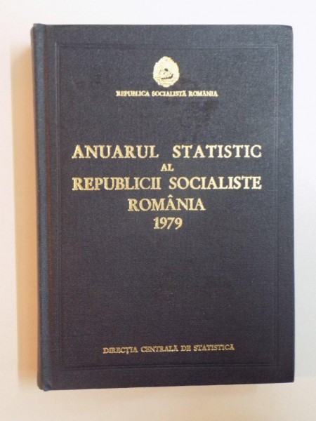 ANUARUL STATISTIC AL REPUBLICII SOCIALISTE ROMANIA 1979