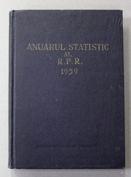 ANUARUL STATISTIC AL R.P.R. , 1959