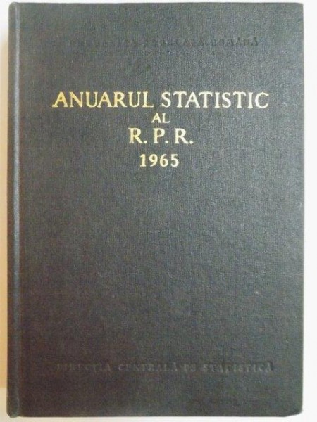 ANUARUL STATISTIC AL R.P.R. 1965