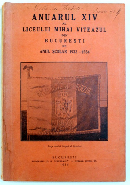 ANUARUL XIV AL LICEULUI MIHAI VITEAZUL DIN BUCURESTI PE ANUL SCOLAR 1933-1934, 1934