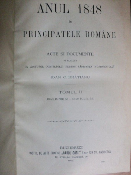 ANUL 1848 IN PRINCIPATELE ROMANE  TOM.II BUC.1902