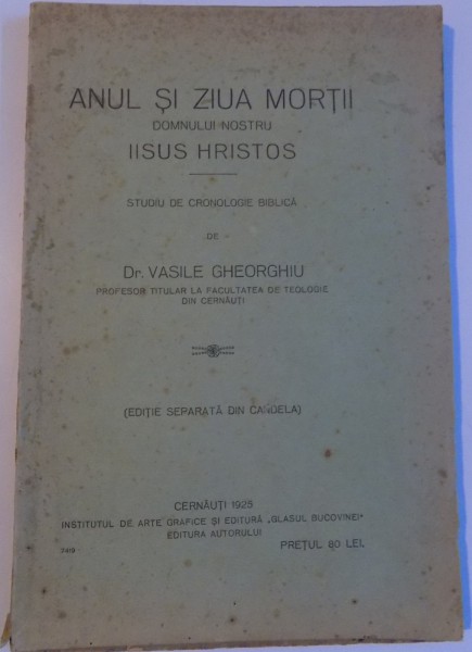 ANUL SI ZIUA MORTII DOMNULUI NOSTRU IISUS HRISTOS , 1925