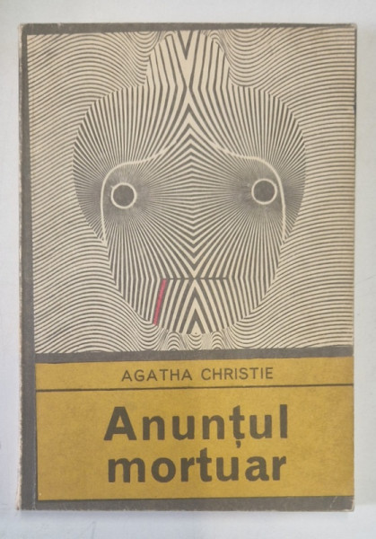 ANUNTUL MORTUAR de AGATHA CHRISTIE  1973