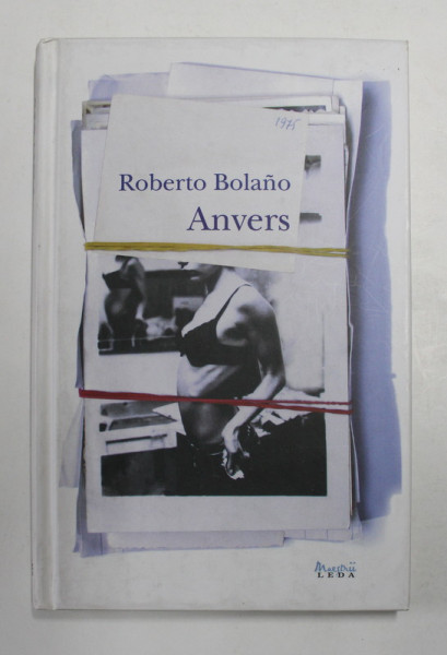 ANVERS de ROBERTO BOLANO , 2011