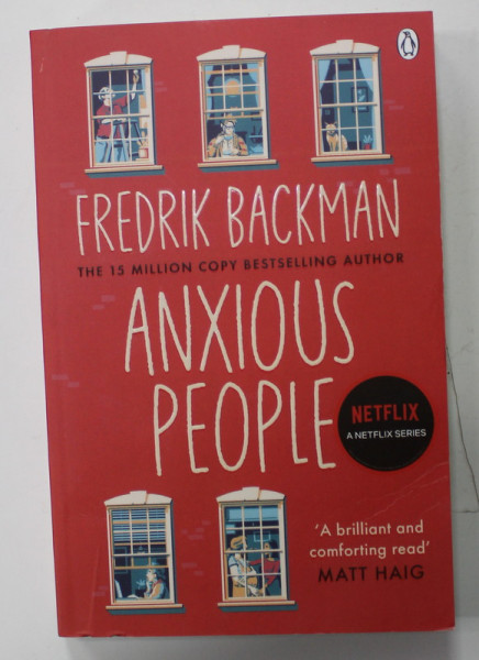 ANXIOUS PEOPLE by FREDRIK BACKMAN , 2020