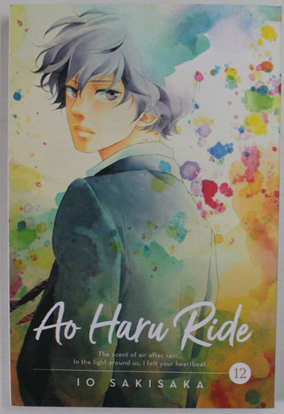 AO HARU RIDE , no. 12 , by IO SAKISAKA , 2011, BENZI DESENATE *