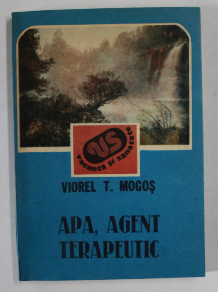APA , AGENT TERAPEUTIC de VIOREL T. MOGOS , 1990