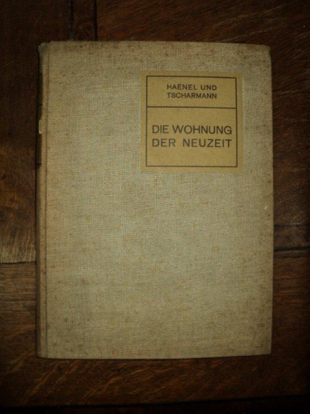 Apartamentul epocii moderne, Die wohnung der neuzeit, Leipzig 1908