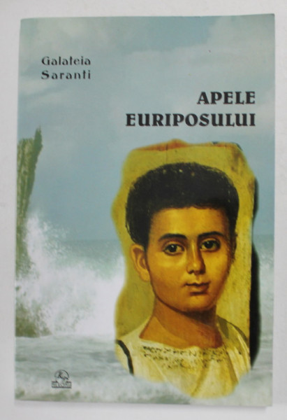 APELE EURIPOSULUI de GALATEIA SARANTI , 2002