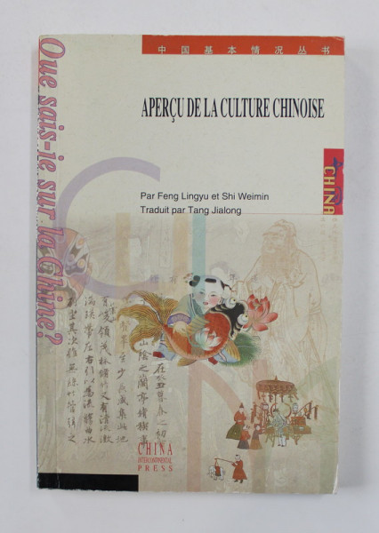 APERCU DE LA CULTURE CHINOISE par FENG LINGYU et SHI WEIMIN , 2001