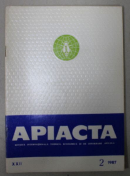 APIACTA , REVISTA INTERNATIONALA TEHNICA , ECONOMICA SI DE INFORMARE APICOLA , NR. 2 , 1987