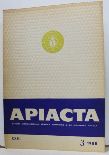 APIACTA , REVISTA INTERNATIONALA TEHNICA , ECONOMICA SI DE INFORMARE APICOLA , NR. 3 , 1988