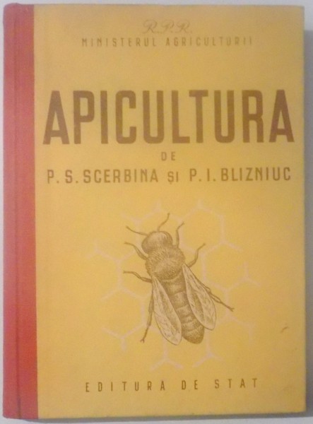 APICULTURA de P.S. SCERBINA, P.I. BLINZNIUC , 1947