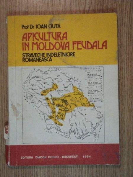 APICULTURA IN MOLDOVA FEUDALA de PROF.DR. IOAN CIUTA