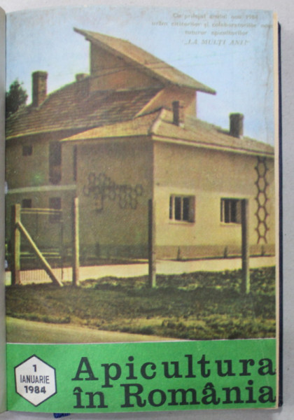 APICULTURA IN ROMANIA , REVISTA LUNARA DE EXPERIENTA SI INDRUMARE METODOLIGICA APICOLA ..., COLEGAT DE 12 NUMERE , IANUARIE - DECEMBRIE , 1984