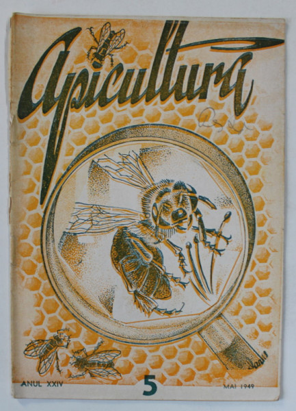 APICULTURA , REVISTA DE INDRUMARE APICOLA , NR. 5 , 1949