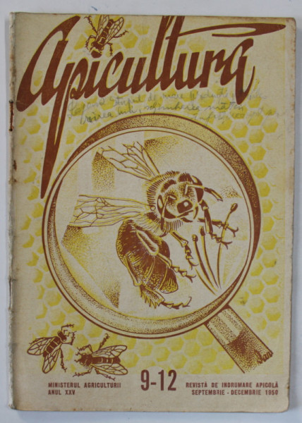 APICULTURA , REVISTA DE INDRUMARE APICOLA , NR.9-12 , 1950