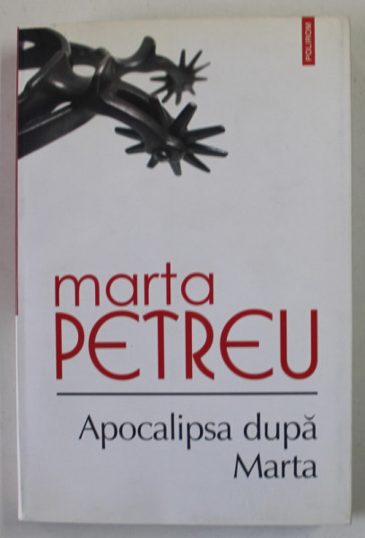 APOCALIPSA DUPA MARTA de MARTA PETREU , 2011 , DEDICATIE * PREZINTA HALOURI DE APA