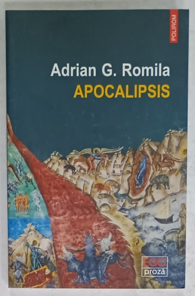 APOCALIPSIS de ADRIAN G. ROMILA , roman , 2019