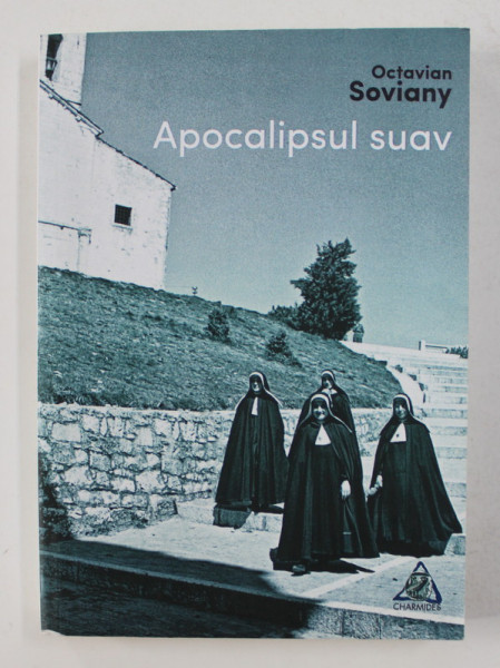 APOCALIPSUL SUAV - versuri de OCTAVIAN SOVIANY , 2015