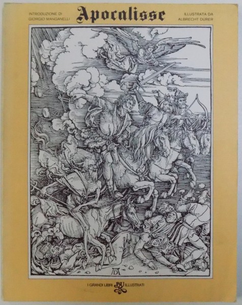 APOCALISSE , introduzione di GIORGIO MANGANELLI , illustrata da ALBRECHT DURER , 1974