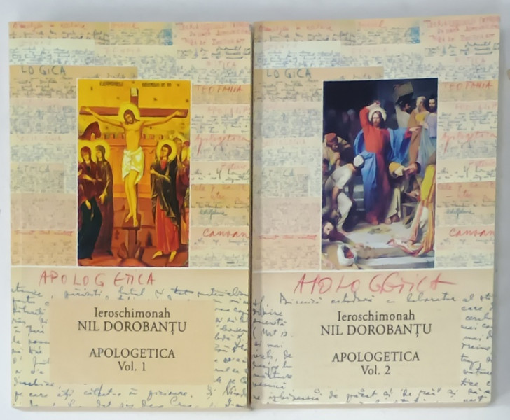 APOLOGETICA de IEROSCHIMONAH NIL DOROBANTU , VOLUMELE I - II , 2017