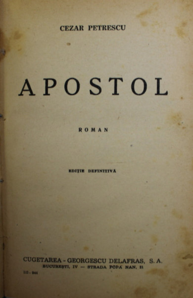 APOSTOL , roman de CEZAR PETRESCU , EDITIE DEFINITIVA , 1944