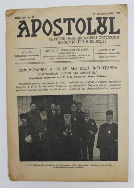 APOSTOLUL  - CURIERUL ARHIEPISCOPIEI ORTODOXE ROMANE DIN BUCURESTI , ANUL XV . NR. 20 ,  15 NOIEMBRIE .1938