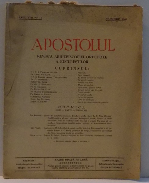 APOSTOLUL ,  REVISTA ARHIEPISCOPIEI ORTODOXE A BUCURESTILOR , ANUL XVII , NR. 11 , NOIEMBRIE 1940