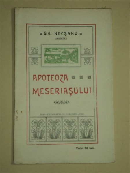 APOTEOZA MESTERULUI, de GH. NEACSU, IASI 1908