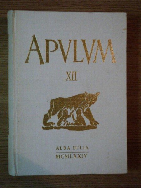 APULUM , ARHEOLOGIE, ISTORIE , ETNOGRAFIE XII