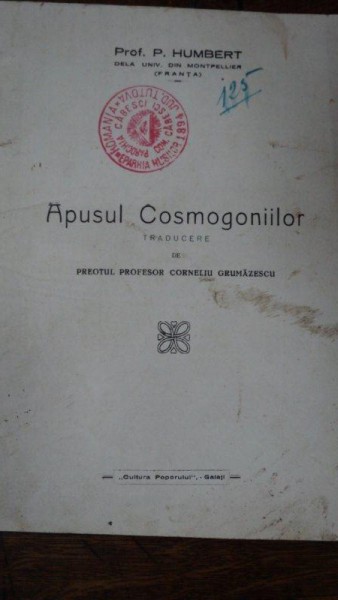 Apusul Cosmogoniilor, P. Humbert, trad. Corneliu Grumazescu, Galati