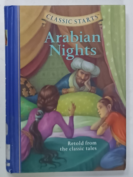ARABIAN NIGHTS , retold from the classic tales , illustrated by LUCY CORVINO , 2008