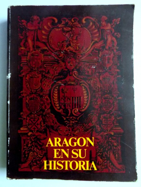 ARAGON EN SU HISTORIA , 1980