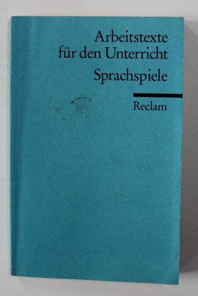 ARBEITSTEXTE FUR DEN UNTERRICHT -  SPRACHSPIELE - herausgegeben RAINER WELLER , 1977