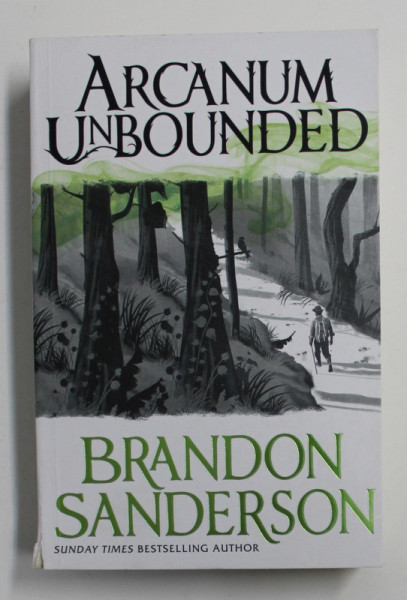 ARCANUM UNBOUNDED by BRANDON SANDERSON , 2016