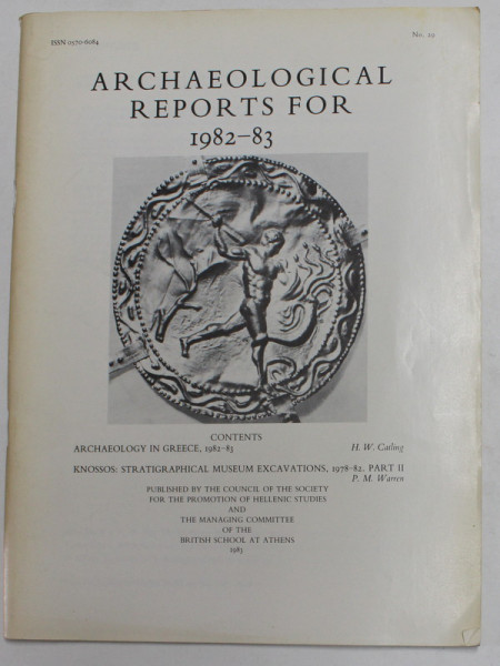 ARCHAEOLOGICAL REPORTS FOR 1982 - 83 , REVISTA ,  APARUTA 1983