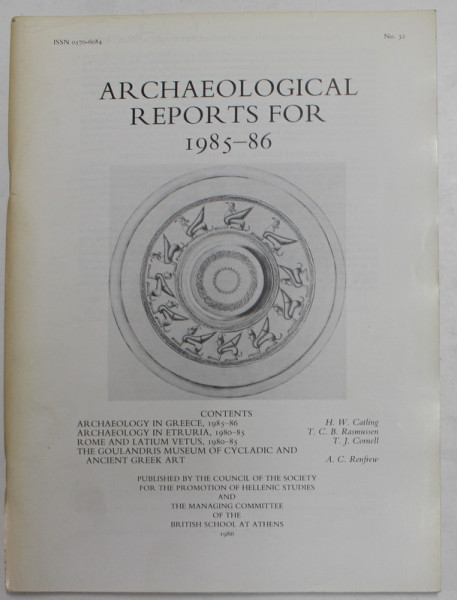 ARCHAEOLOGICAL REPORTS FOR 1985 - 86 , REVISTA ,  APARUTA 1986