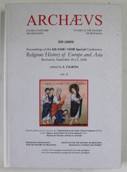 ARCHAEVS , STUDIES IN THE HISTORY OF RELIGIONS , No. XIII , 2009
