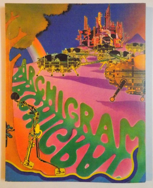 ARCHIGRAM , EDITED by PETER COOK , 1991