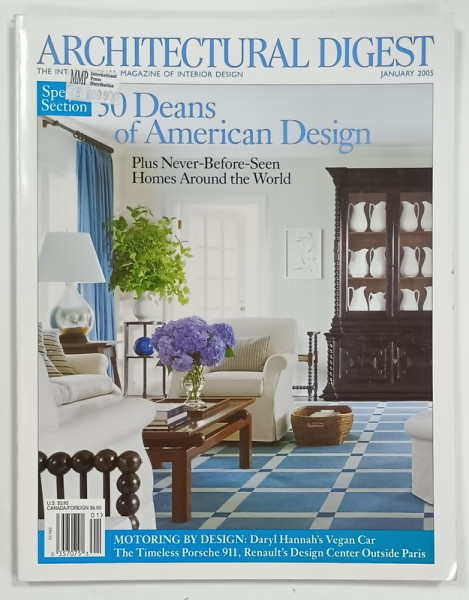 ARCHITECTURAL DIGEST , THE INTERNATIONAL MAGAZINE OF INTERIOR DESIGN : 30 DEANS OF AMERICAN DESIGN  , JANUARY  2005